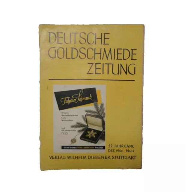 Goldschmiedezeitung  Ausgabe *12 / 1954  RARITÄT!!!