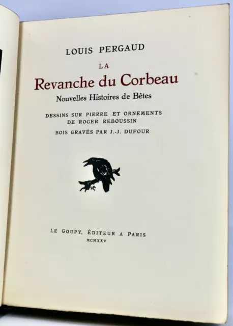 La Revanche du Corbeau Nouvelles Histoires de Bêtes Pergaud Reboussin Dufour