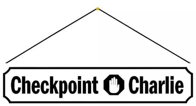 Schild Spruch "Checkpoint Charlie" 46 x 10 cm weiß mit Kordel