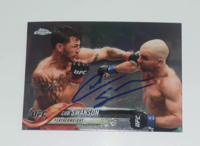 Cub Swanson Signed Auto'd 2018 Ufc Topps Chrome Card #97 206 152 162 Wec Kotc