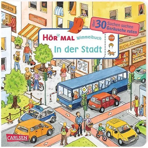 Hör mal (Soundbuch): Wimmelbuch: In der Stadt