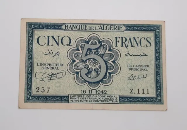 1942 - Banque De ALGIERE, Algeria - 5 Francs Banknote, Serial No. Z111 257