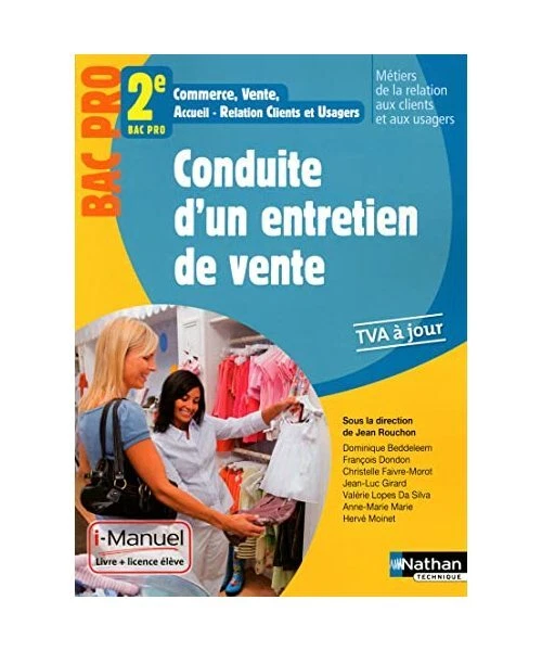 CONDUITE D'UN ENTRETIEN de vente - Bac Pro 2e MRCU i-Manuel bi-média ...