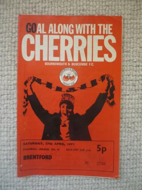 Bournemouth & Boscombe v Brentford Saturday 17th April 1971 Division 4