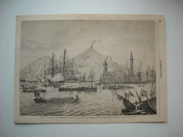 Gravure 1862. En Rade De Naples, S. M. Le Roi Victor-Emmanuel, Se Rend A Terre..