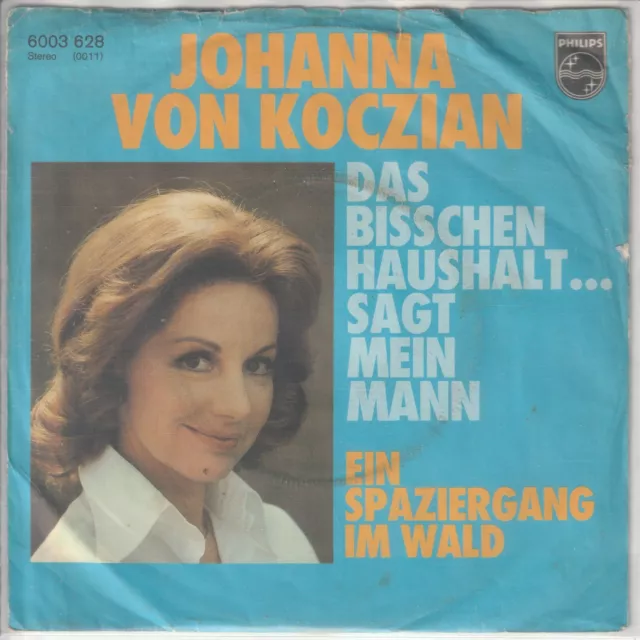 Johanna von Koczian – Das bißchen Haushalt... sagt mein Mann -© 1977 – 7“-Single