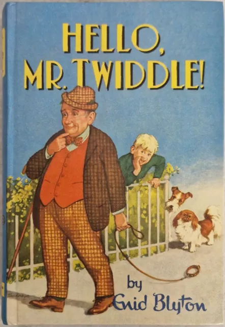 Hello Mr. Twiddle by Enid Blyton (Hardcover, 1989)