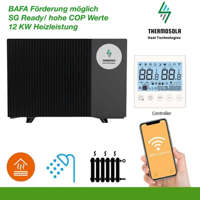 ThermosoIa Luft/ Wasser Inverter Monobl. Wärmepumpe R290 - 12KW Leistung - BAFA
