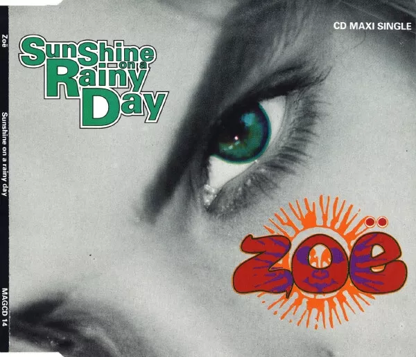 Rare UK CD Single - Zoë Zoe – Sunshine On A Rainy Day (1991)