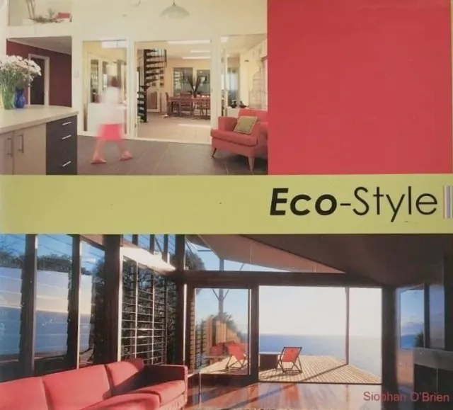 Eco-Style Siobhan Obrien interior design environmental home design