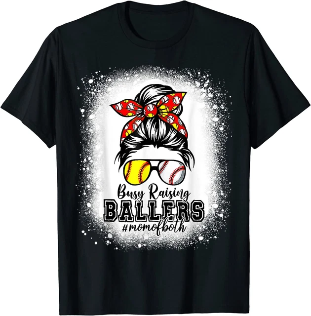 Messy Bun Mom Of Both Baseball Softball Busy Raising Baller T-Shirt S-3XL
