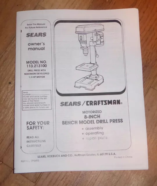 Sears Craftsman 8 Inch Bench Drill Press Owners Manual 113.213100 213100