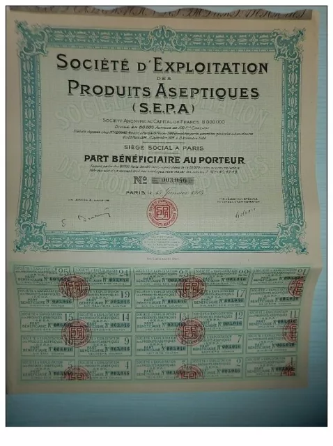 Ancienne part beneficiaire SOCIETE D´EXPLOITATION DES PRODUITS ASEPTIQUES 1925