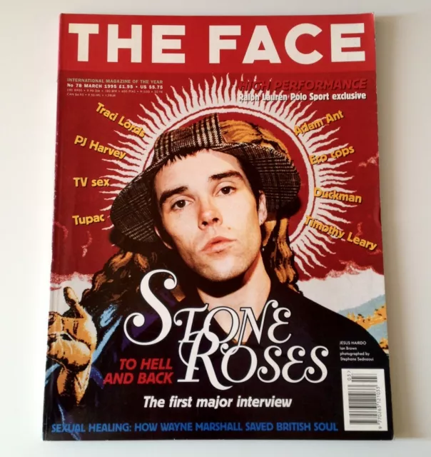 The Face Magazine | March 95 | Ian Brown | Stone Roses, PJ Harvey, Tupac Shakur