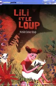 Lili et le Loup de Michèle Cornec-Utudji | Livre | état bon
