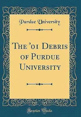 The '01 Debris of Purdue University Classic Reprin