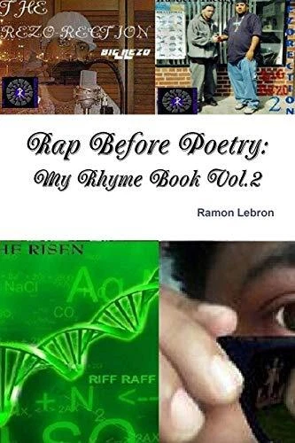 RAP BEFORE POETRY: My Rhyme Book Vol.2. Lebron 9781329281486 livraison ...