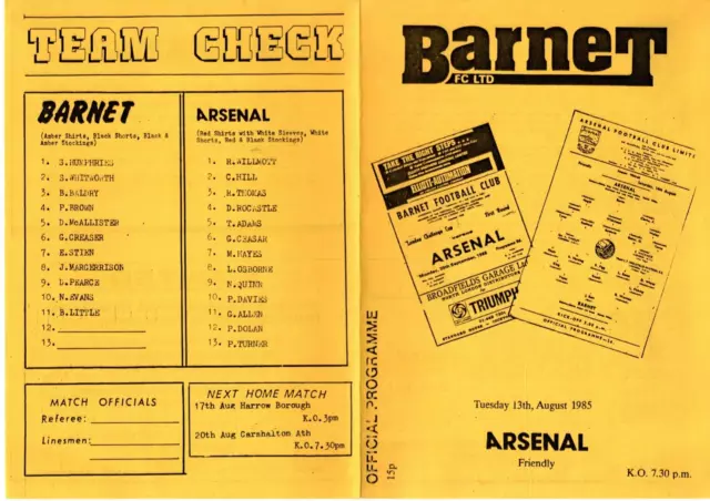 1985/86 Barnet V  Arsenal. Pre Season Friendly. 13/8/1985