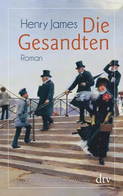 Die Gesandten | Henry James | 2017 | deutsch | The Ambassadors