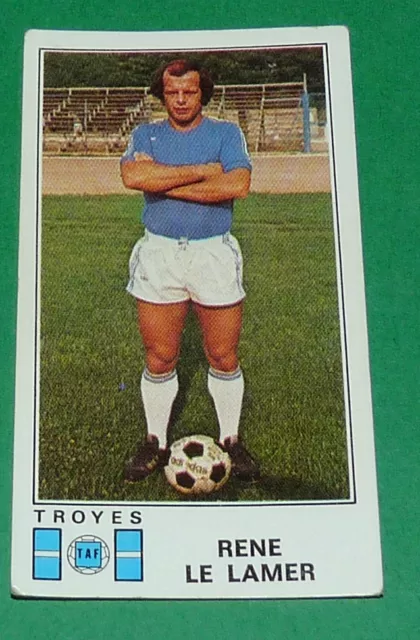 N°339 Rene Le Lamer Troyes Aube Taf Panini Football 77 1976-1977