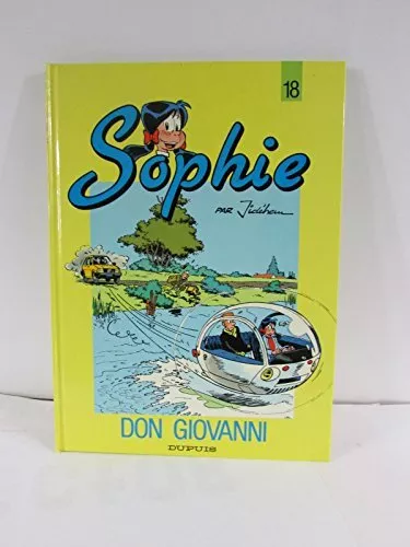 Une Aventure de Sophie, Tome 18 : Don Giovanni