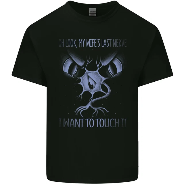 Il Mio Wife's Ultimo Nervo Divertente Marito Uomo Cotone T-Shirt