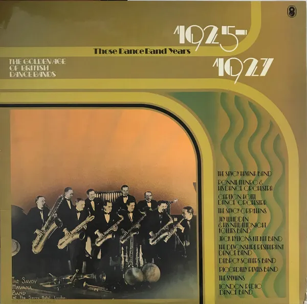 Various - The Golden Age Of British Dance Bands 1925-1927 (LP, Comp)