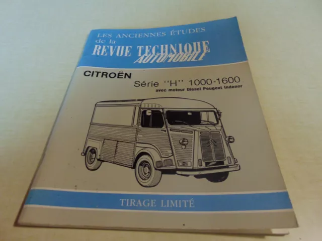 Revue Technique Citroen  Tube Hy H 1000 1600 diesel indor TIRAGE LIMITE