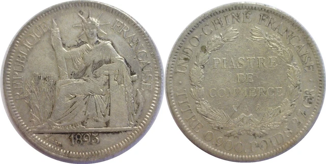 1895 A French Indo-China Piastre Silver KM# 5a.1 Fine Details Lightly Cleaned