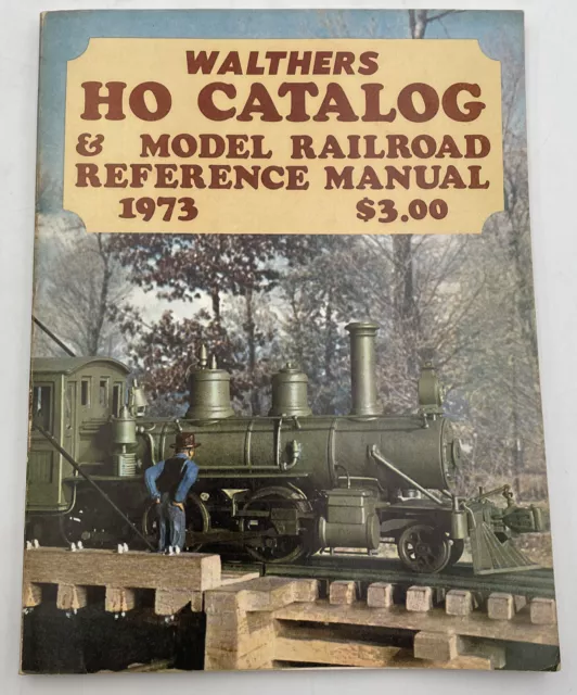 WALTHERS 1973 HO Catalog & Model Railroad Reference Manual Book Train