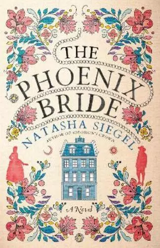 Natasha Siegel The Phoenix Bride (Taschenbuch)
