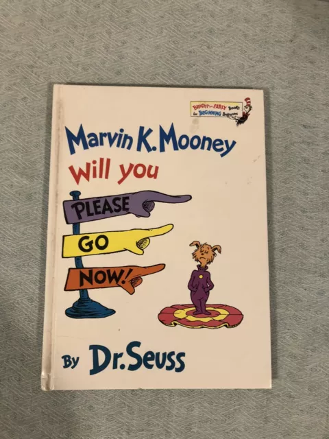 DR SEUSS. MARVIN K. Mooney Will You Please Go Now 1972 $7.99 - PicClick