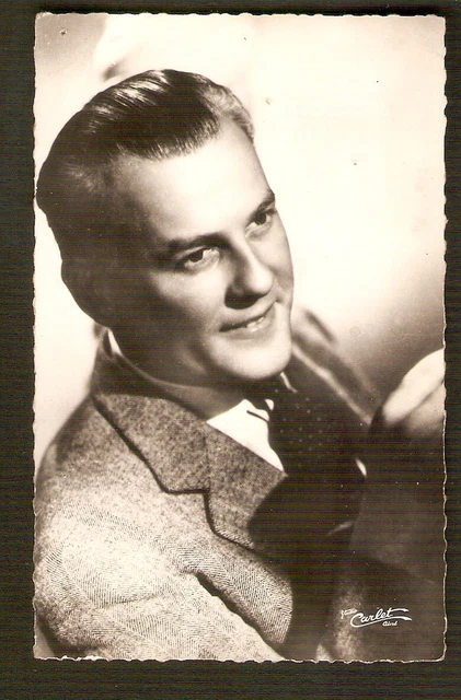 Raymond ROULEAU carte  postale vintage CINEMA Ed.du Globe Paris ph..Carlet Aimé