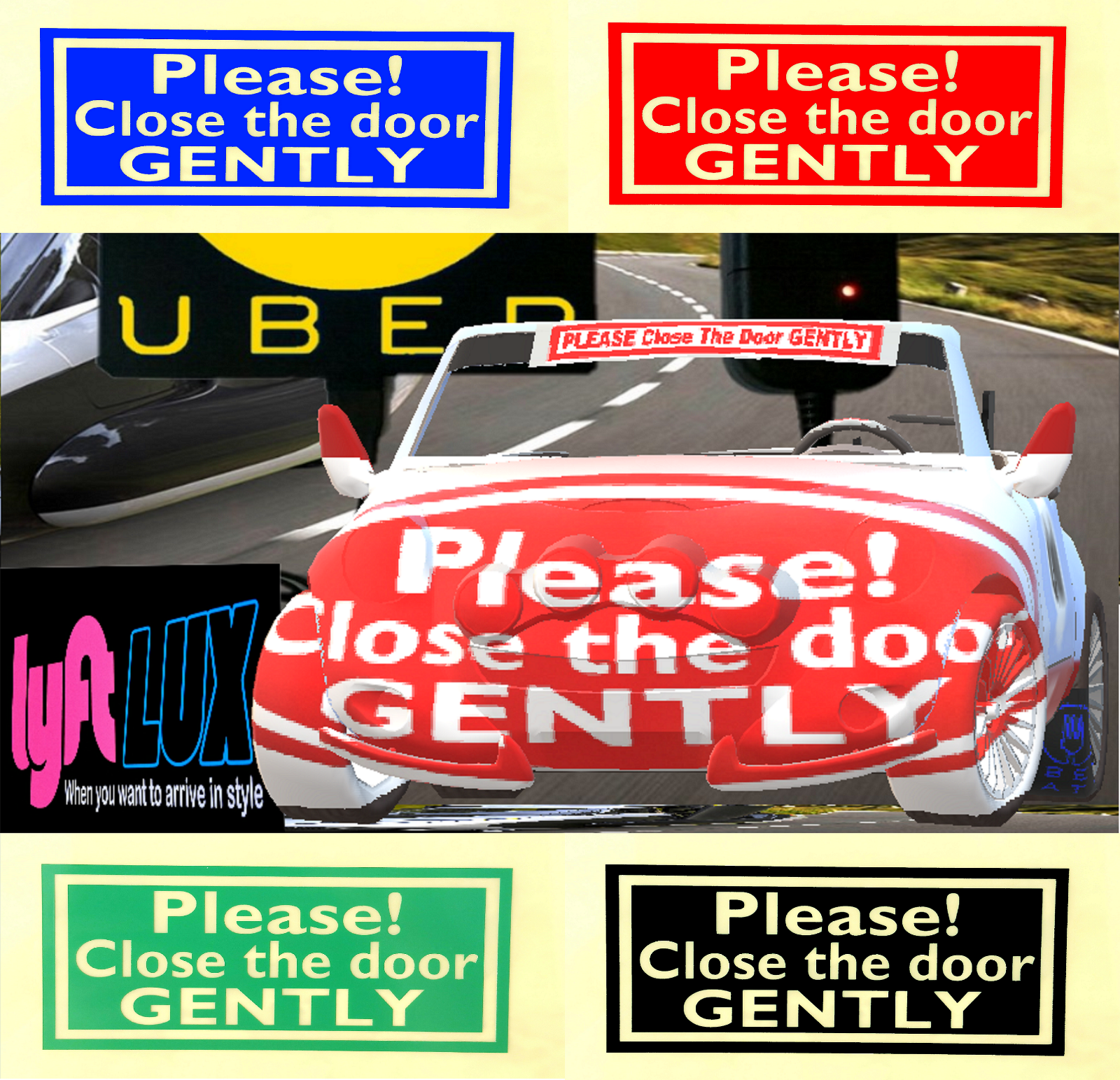 Please Close Door Gently Sticker Decal Uber Lyft Car Window Door