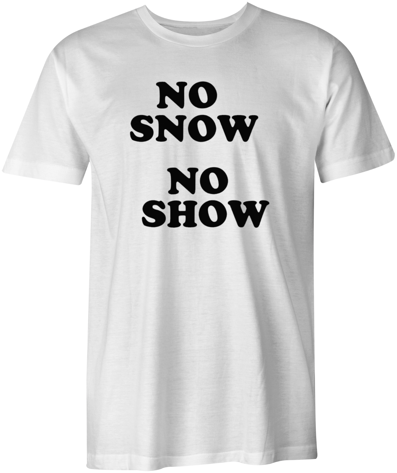 Mens No Snow No Show T-Shirt Music As Worn By Eric Clapton Rock Guitar Cocaine