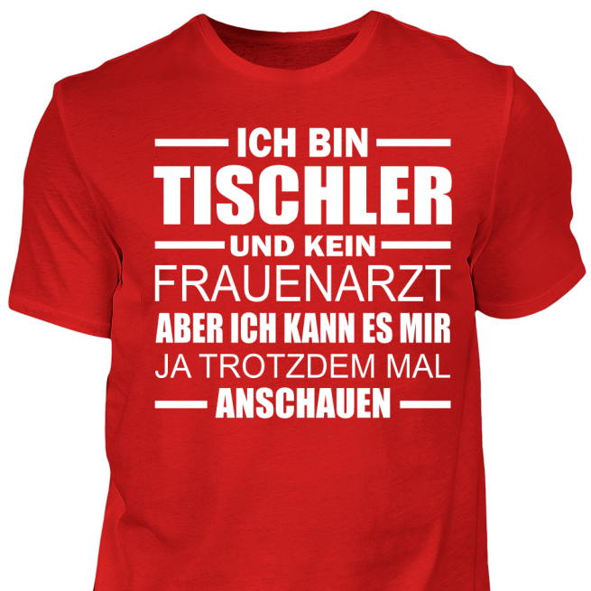 T Shirt Tischler Frauenarzt Lustig Geschenk Spruch Spruche Fun Handwerker Eur 19 90 Picclick De