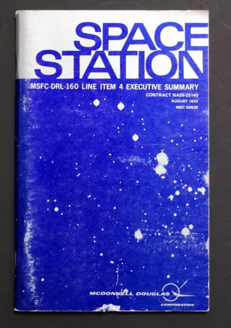 RaRe 1970 NASA SPACE STATION Executive Summary Mc Donnell Douglas book booklet