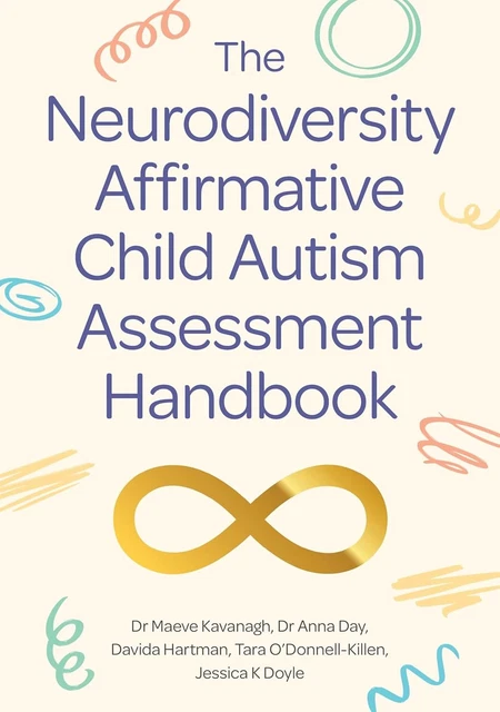 THE NEURODIVERSITY AFFIRMATIVE Child Autism Assessment Handbook £38.73 ...