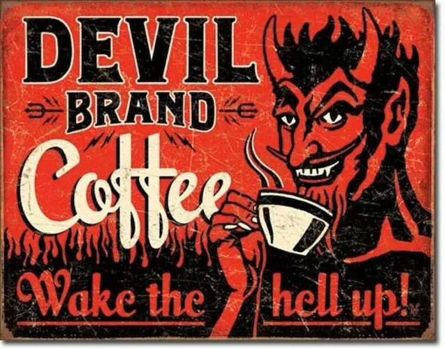 Devil Brand Coffee Vintage Rustic Retro Tin  Sign 16 in x 12.5 in