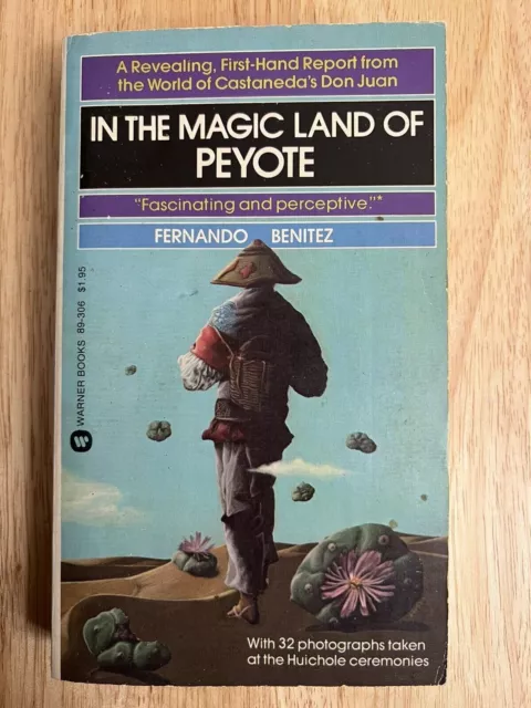 In The Magic Land Of Peyote by Fernando Benitez (paperback 1975)