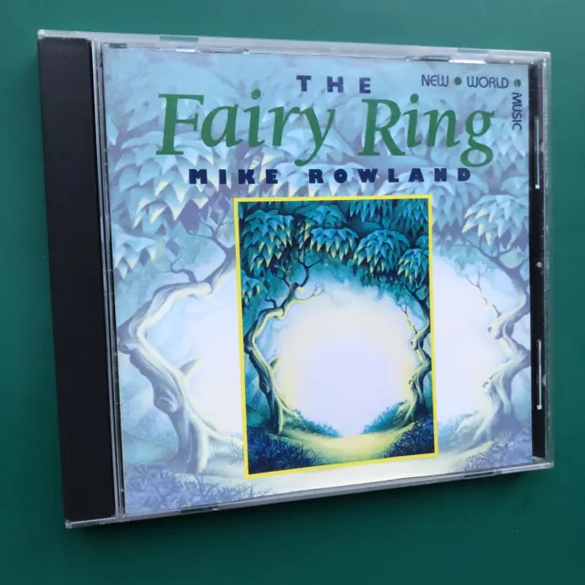 Mike Rowland THE FAIRY RING Electronic Jazz Ambient Relaxation Calming CD Nature