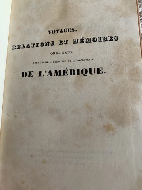 1840 " Histoire ...De L'Amerique...Du Royaume de Quito" Vol.2 Ternaux-Compans  3