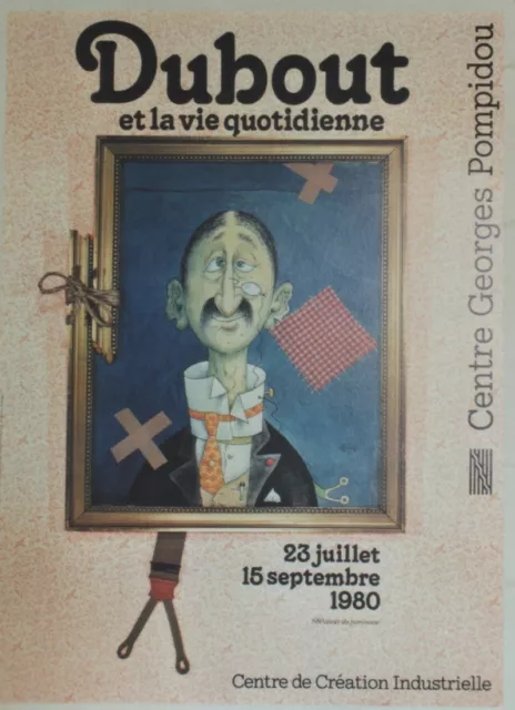 "DUBOUT ET LA VIE QUOTIDIENNE / EXPO 1980" Affiche originale entoilée 54x74cm