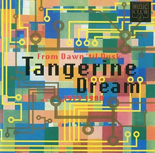 Tangerine Dream - From Dawn 'til Dusk: Tangerine Dr... - Tangerine Dream CD 2IVG