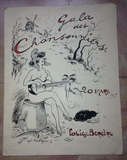 PROGRAMME 1948 Folies Bergère Gala Des Chansonniers ILLUSTRE PAR BRIDGE