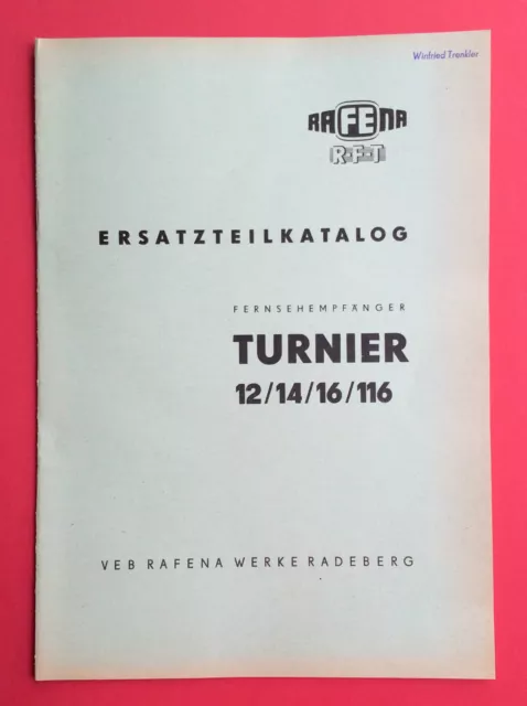 RFT Ersatzteilkatalog RAFENA 1964 Fernsehempfänger TURNIER 12/14/16/116 ( F14347