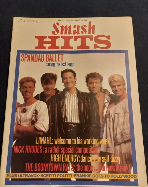 SMASH HITS MAGAZINE 720 JUNE 1984 Spandau Ultravox Limahl Boomtown