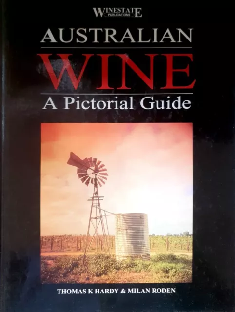 Australian Wine by Hardy Thomas Roden Milan - Book - Hard Cover