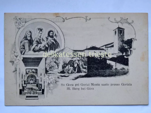 GORIZIA GORZ Monte Santo Sveta Gora vedutine COLLETTORIA vecchia cartolina