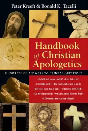 Peter Kreeft Ronald K. Tacelli Handbook of Christian Apologetics (Poche)